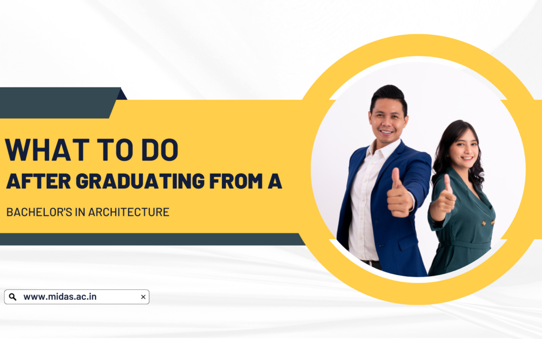 “What to do after Graduating from a Bachelors in Architecture?”